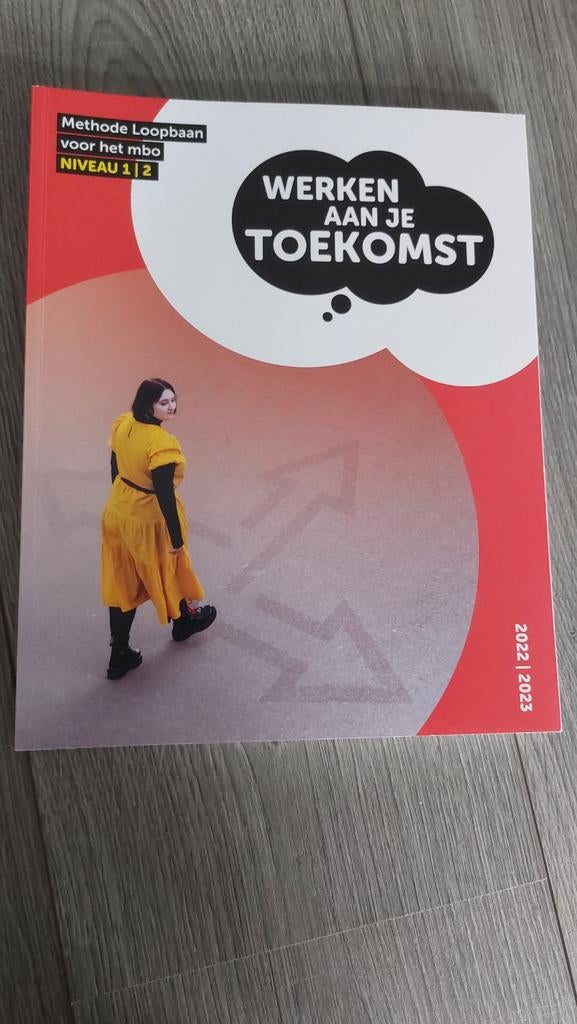 Werken aan je toekomst leerboek mbo, Boeken, Schoolboeken, Ophalen of Verzenden, Zo goed als nieuw, Overige niveaus, Nederlands