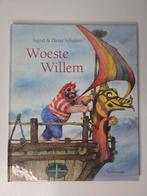 Woeste Willem - Ingrid & Dieter Schubert, Ophalen of Verzenden, Nieuw, Ingrid & Dieter Schubert, Prentenboek