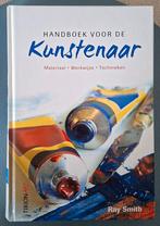Handboek voor de Kunstenaarl,, Boeken, Ophalen of Verzenden, Zo goed als nieuw, Overige onderwerpen, Ray Smith