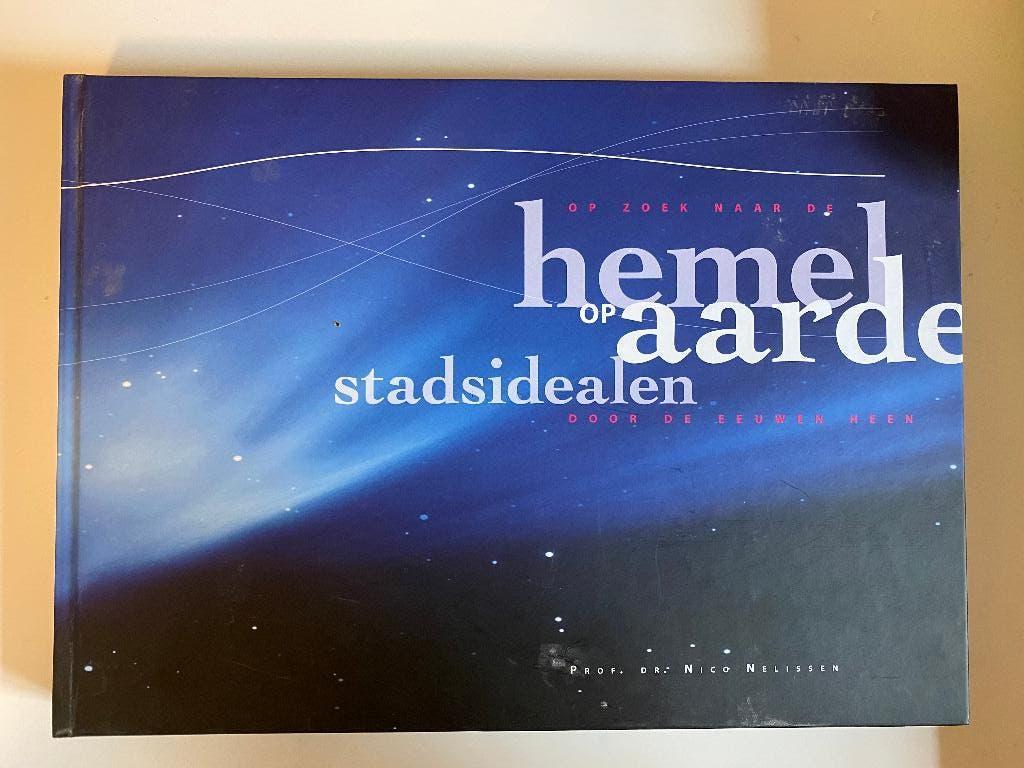 Hemel en Aarde Stadsidealen, Boeken, Ophalen, Zo goed als nieuw, Natuur algemeen