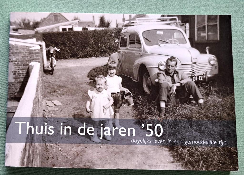 Thuis tn de jaren vijftig -dagelijks leven gemoedelijke tijd, 20e eeuw of later, Peter Boer, Nieuw, Ophalen of Verzenden