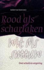 Aaldert van Soest (red): Rood als Scharlaken, Ophalen of Verzenden, Zo goed als nieuw, Aaldert van Soest (red), Christendom | Protestants