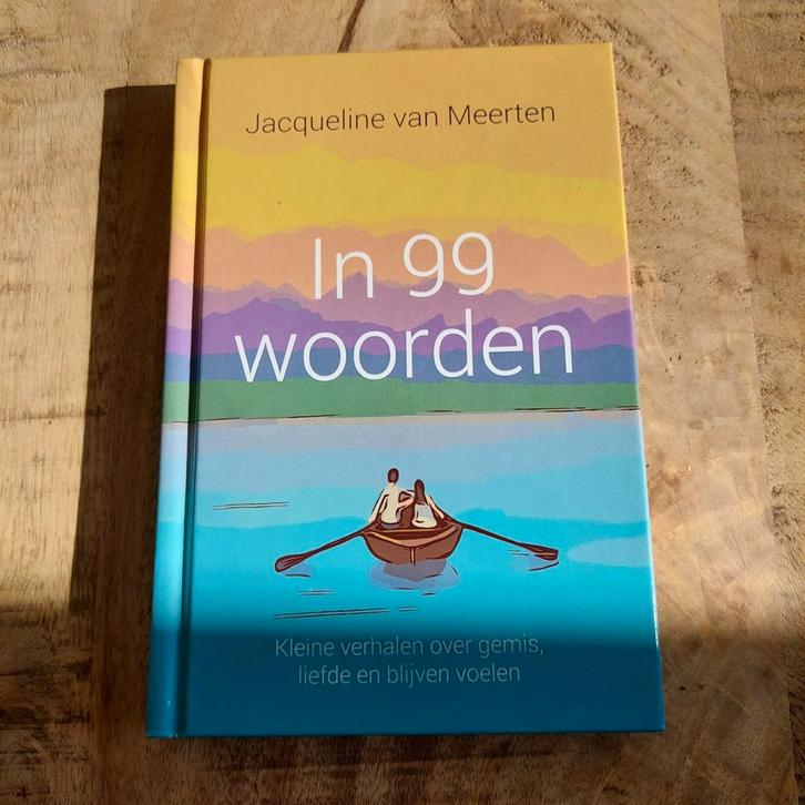 Jacqueline van Meerten - In 99 woorden, Boeken, Literatuur, Zo goed als nieuw, Ophalen of Verzenden