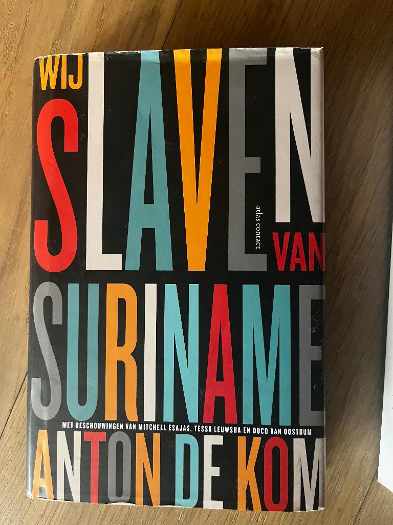 Boek Wij slaven van Suriname, Boeken, Ophalen of Verzenden, Gelezen, Anton de Kom, Nederland