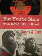 Sonny & Cher (But You're Mine), Gebruikt, 7 inch, Single, Ophalen of Verzenden