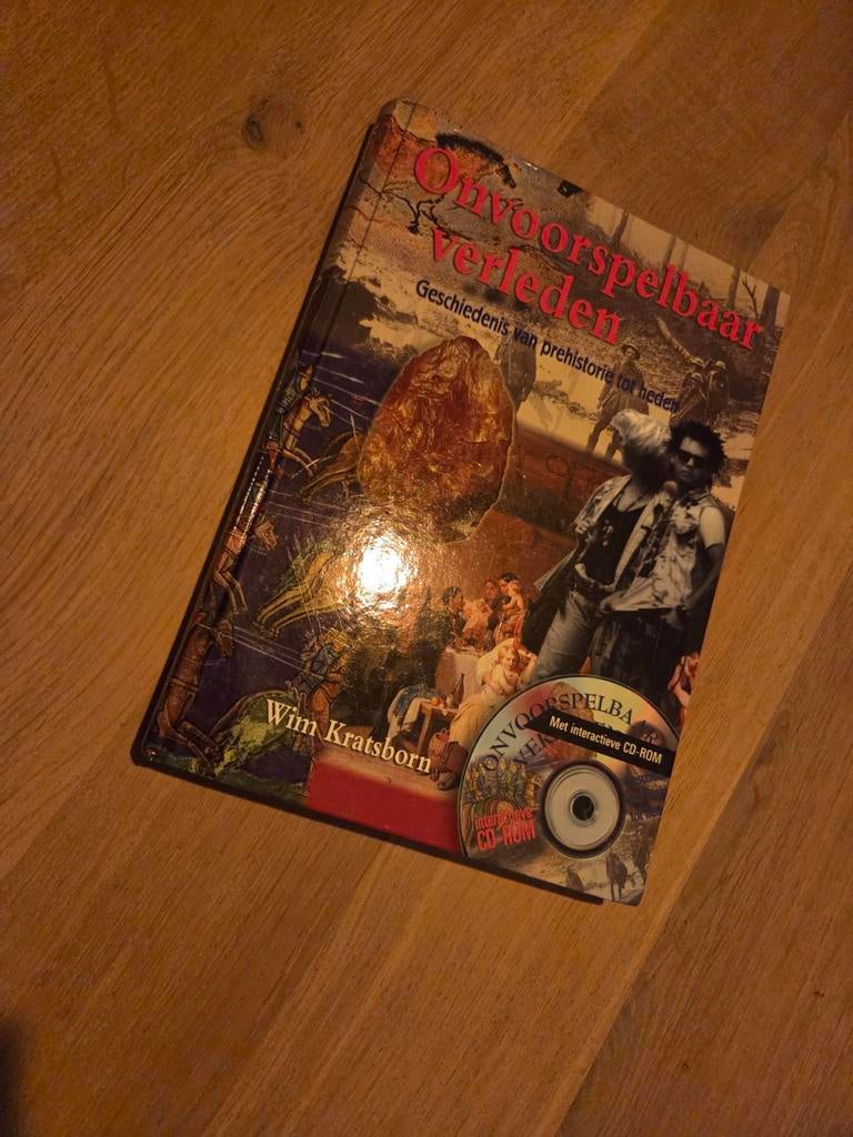 Onvoorspelbaar Verleden - Geschiedenis van prehistorie, Overige gebieden, Wim Kratsborn, Ophalen of Verzenden, 20e eeuw of later