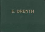 E.DRENTH - PSALMEN, LOF- EN BEDEZANGEN, Orgel, Gebruikt, Ophalen of Verzenden, Artiest of Componist