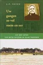 Uw gangen zo vol roem en eer J.P. Neven 9789033120909, Boeken, Ophalen of Verzenden, Zo goed als nieuw, J.P. Neven, Christendom | Protestants