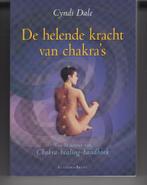 De Helende Kracht Van Chakra's Cyndi Dale, Boeken, Ophalen of Verzenden, Zo goed als nieuw, Spiritualiteit algemeen, Overige typen