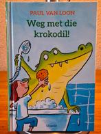 Weg met die krokodil!, Ophalen of Verzenden, Zo goed als nieuw, Paul van Loon