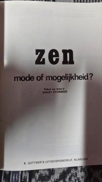Zen: Mode of Mogelijkheid? - Ernst Stürmer beschikbaar voor biedingen