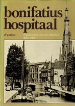 100 jaar Bonifatius Hospitaal Leeuwarden, Verzamelen, Ophalen of Verzenden, Voor 1920, Friesland