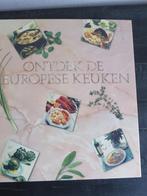 Ontdek de Europese Keuken, Ophalen of Verzenden, Zo goed als nieuw, Europa