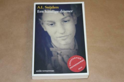 Een handige dromer - A.L. Snijders, Boeken, Literatuur, Zo goed als nieuw, Nederland, Ophalen of Verzenden