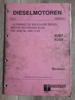 Werkplaatsboek Peugeot ( Citroen )  XUD7 XUD9 motor revisie, Ophalen of Verzenden