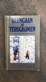 Heengaan en terugkomen, Ophalen of Verzenden, Gelezen