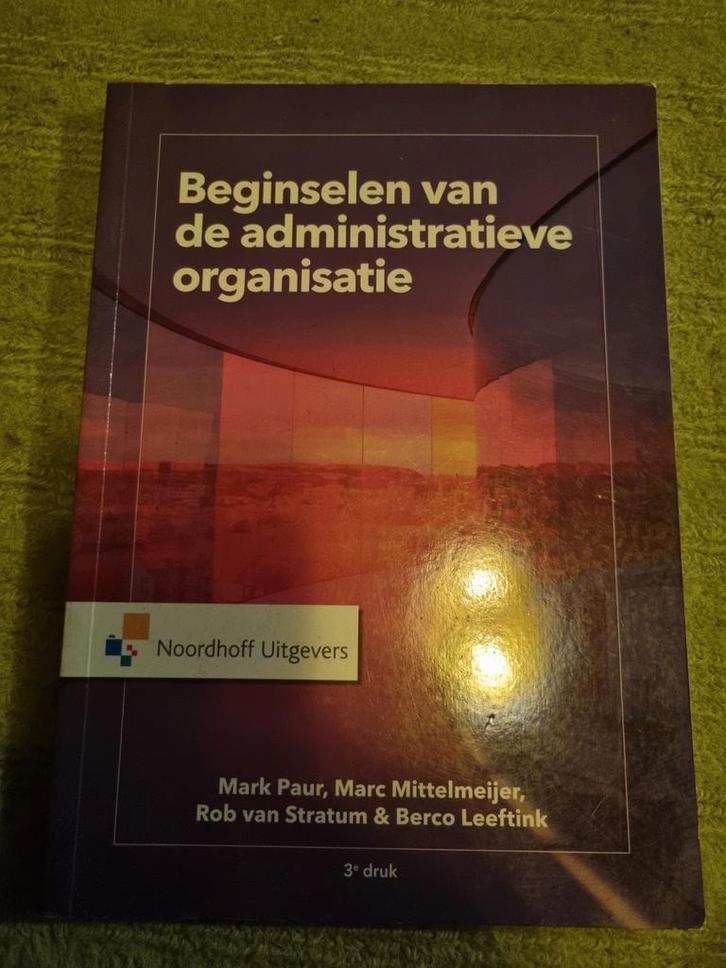 Beginselen van de administratieve organisatie, Boeken, Studieboeken en Cursussen, Gelezen, HBO, Beta, Ophalen of Verzenden
