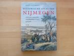 Historische atlas van Nijmegen Billy Gunterman, Boeken, Atlassen en Landkaarten, Nederland, Ophalen of Verzenden, Zo goed als nieuw