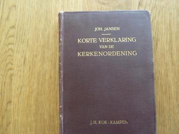 Korte verklaring van de kerkenordening Joh. Jansen beschikbaar voor biedingen