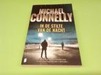 michael connelly /// in de stilte van de nacht ///, Boeken, Thrillers, Ophalen of Verzenden, Zo goed als nieuw, Nederland