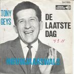 Tony Geys – Nieuwjaarswals / De Laatste Dag (1965), Ophalen of Verzenden, Gebruikt, Overige formaten, Levenslied of Smartlap