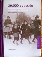 30.000 Evacués Limburg en Friesland verbonden door de oorlog, Boeken, Oorlog en Militair, Tweede Wereldoorlog, Eddy van der Oord