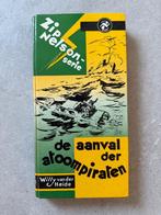 Zip Nelson: De aanval der atoompiraten., Ophalen of Verzenden, Gelezen, Willy van der Heide