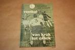 Voetbal - Van kruk tot Crack - 1962, Boeken, Sportboeken, Gelezen, Balsport, Ophalen of Verzenden