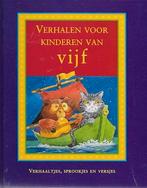 Verhalen voor kinderen van vijf, Boeken, Ophalen of Verzenden, Zo goed als nieuw