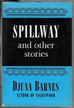 Djuna Barnes ~ Spillway and Other Stories ~ UK 1st / 1st, Verzenden, Gelezen, Fictie