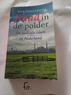 S. Eikelenboom - Jihad in de polder, S. Eikelenboom, Ophalen of Verzenden, Zo goed als nieuw, Nederland
