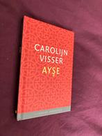 Ayse - Carolijn Visser NIEUW, Ophalen of Verzenden, Nieuw, Nederland