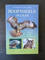 Complete gids voor Roofvogels en Uilen, Walter Thiede, Boeken, Natuur, Vogels, Zo goed als nieuw, Ophalen