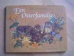 De otterfamilie  otter, Verzenden, Zo goed als nieuw