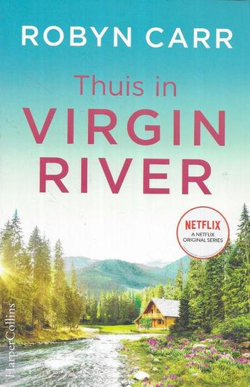 THUIS IN VIRGIN RIVER DOOR ROBYN CARR beschikbaar voor biedingen