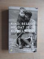 Kind, beloof me dat je de kogel kiest - Duitsland 1945, Ophalen of Verzenden, Zo goed als nieuw