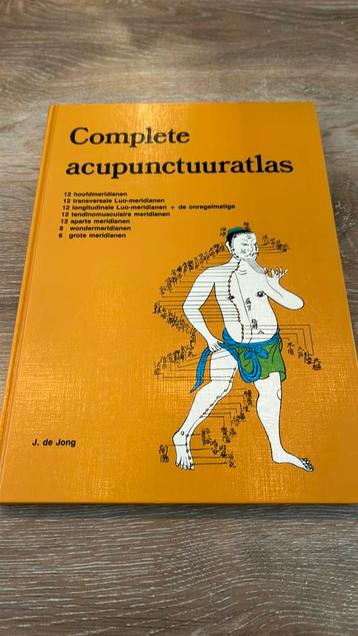 J.P.V.M. de Jong - Complete acupunctuuratlas