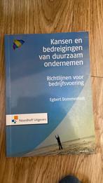 Kansen en bedreigingen van duurzaam ondernemen, Ophalen of Verzenden, Zo goed als nieuw, Egbert Dommerholt