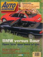 Autokampioen 7 1994 : BMW 325i Cabrio - Volvo 460 GLE - Saab, Ophalen of Verzenden, Gelezen, Algemeen