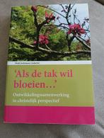 Henk Jochemsen - Als de tak wil bloeien, Ophalen of Verzenden, Zo goed als nieuw, Henk Jochemsen