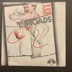 The broads - sing, sing, sing, Ophalen of Verzenden, Zo goed als nieuw, Pop