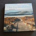 Elke dag Mindfullness Rob Brandsma, Boeken, Ophalen of Verzenden, Zo goed als nieuw, Spiritualiteit algemeen, Overige typen