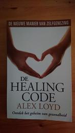 De Healing Code - Alex Loyd, Ophalen of Verzenden, Overige onderwerpen