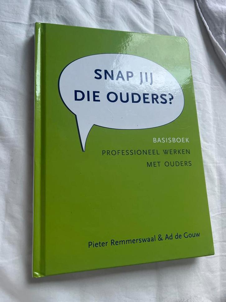 Snap jij die ouders? - Basisboek, Boeken, Psychologie, Zo goed als nieuw, Overige onderwerpen, Ophalen of Verzenden