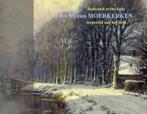 Hans van Moerkerken - Dedicatet to the light, Ophalen of Verzenden, Zo goed als nieuw, Schilder- en Tekenkunst
