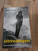 R.A. Monroe - Uittredingen, Ophalen of Verzenden, Zo goed als nieuw, R.A. Monroe