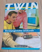 Twin Beroepsgerichte Wiskunde 1 - MBO Niveau 4, Gelezen, Wiskunde A, Ophalen of Verzenden, Henk van der Kooij