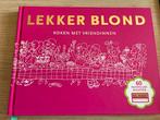 050H - Lekker Blond - Koken met vriendinnen, Gezond koken, Nieuw, F. van Geffen; J. Dröge, Tapas, Hapjes en Dim Sum
