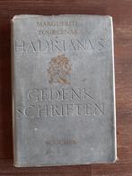 Marguerite Yourcenar - Hadrianus Gedenkschriften - 1e druk, Boeken, Ophalen of Verzenden, Gelezen, Europa overig