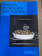 ATAG: Bakken en braden met plezier, 127 blz. Gebruiksaanwijz, Ophalen of Verzenden, Zo goed als nieuw